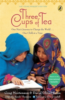 Three Cups of Tea, Paperback Book Three Cups of Tea, Paperback Book
