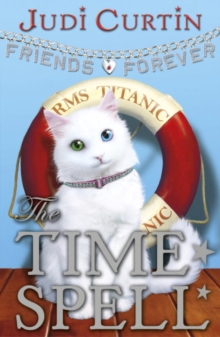 Friends Forever: The Time Spell, Paperback Book Friends Forever: The Time Spell, Paperback Book