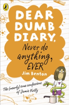 Dear Dumb Diary: Never Do Anything, Ever, Paperback Book Dear Dumb Diary: Never Do Anything, Ever, Paperback Book