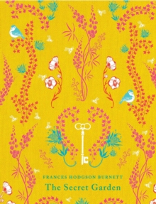 The Secret Garden, Hardback Book The Secret Garden, Hardback Book