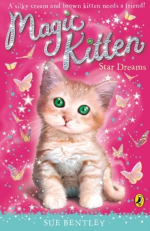 Magic Kitten: Star Dreams, Paperback Magic Kitten: Star Dreams, Paperback