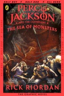 Percy Jackson and the Sea of Monsters: The Graphic Novel : Bk. 2, Paperback Percy Jackson and the Sea of Monsters: The Graphic Novel : Bk. 2, Paperback
