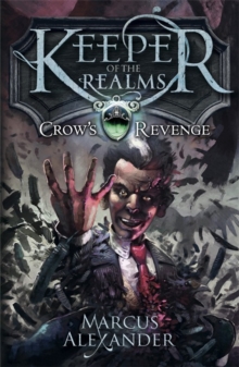 Keeper of the Realms: Crow's Revenge (book 1), Paperback Book Keeper of the Realms: Crow's Revenge (book 1), Paperback Book