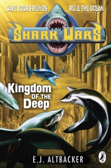 Shark Wars: Kingdom of the Deep, Paperback Book Shark Wars: Kingdom of the Deep, Paperback Book