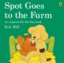 Spot Goes To The Farm, Paperback Book Spot Goes To The Farm, Paperback Book