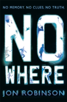 Nowhere : Book 1, Paperback Book Nowhere : Book 1, Paperback Book
