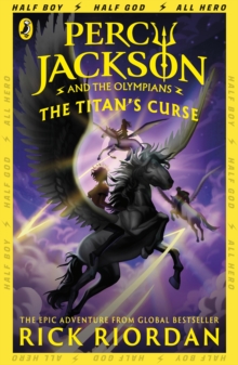 Percy Jackson and the Titan's Curse : Bk. 3, Paperback Book Percy Jackson and the Titan's Curse : Bk. 3, Paperback Book