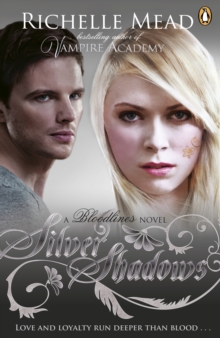Bloodlines: Silver Shadows, Paperback Bloodlines: Silver Shadows, Paperback