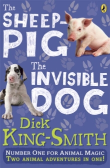 The Invisible Dog and The Sheep Pig, Paperback Book The Invisible Dog and The Sheep Pig, Paperback Book