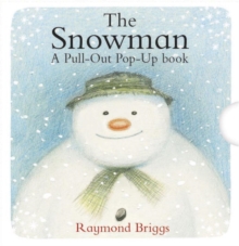 The Snowman Pull-Out Pop-Up Book, Hardback The Snowman Pull-Out Pop-Up Book, Hardback
