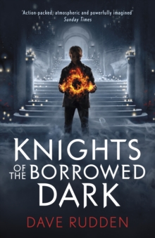 Knights of the Borrowed Dark (Knights of the Borrowed Dark Book 1), Paperback Book Knights of the Borrowed Dark (Knights of the Borrowed Dark Book 1), Paperback Book