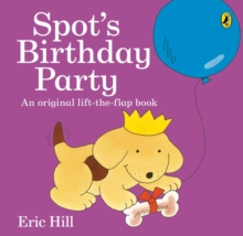 Spot's Birthday Party, Paperback Book Spot's Birthday Party, Paperback Book