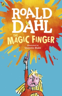 The Magic Finger, Paperback Book The Magic Finger, Paperback Book
