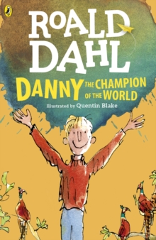 Danny the Champion of the World, Paperback Book Danny the Champion of the World, Paperback Book