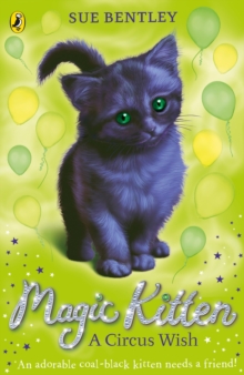 Magic Kitten 15: A Circus Wish, Paperback Book Magic Kitten 15: A Circus Wish, Paperback Book