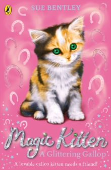 Magic Kitten: A Glittering Gallop, Paperback Magic Kitten: A Glittering Gallop, Paperback