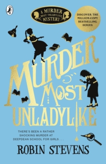 Murder Most Unladylike, Paperback Book Murder Most Unladylike, Paperback Book