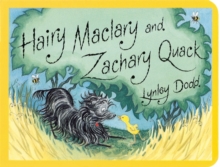 Hairy Maclary And Zachary Quack, Board book Book Hairy Maclary And Zachary Quack, Board book Book