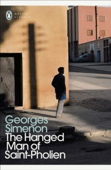 The Hanged Man of Saint-Pholien, Paperback Book The Hanged Man of Saint-Pholien, Paperback Book