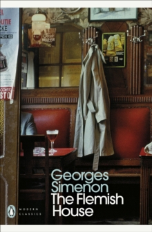 The Flemish House : Inspector Maigret #14, Paperback Book The Flemish House : Inspector Maigret #14, Paperback Book
