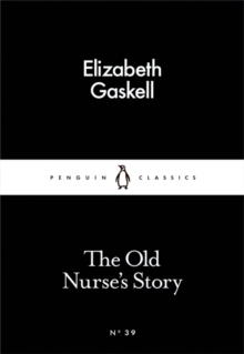 The Old Nurse's Story,, Paperback Book The Old Nurse's Story,, Paperback Book