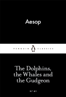 The Dolphins, the Whales and the Gudgeon, Paperback Book The Dolphins, the Whales and the Gudgeon, Paperback Book