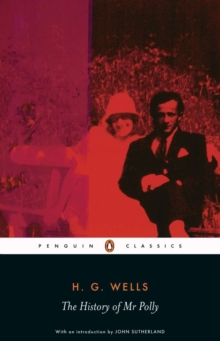 The History Of Mr Polly,, Paperback Book The History Of Mr Polly,, Paperback Book