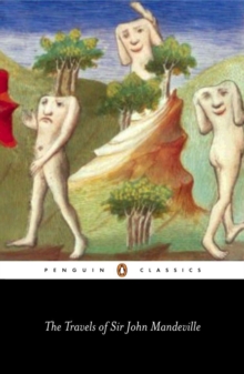 The Travels of Sir John Mandeville, Paperback The Travels of Sir John Mandeville, Paperback