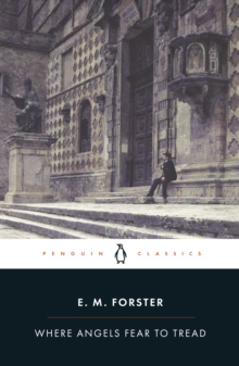 Where Angels Fear to Tread, Paperback Where Angels Fear to Tread, Paperback
