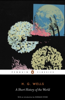 A Short History of the World, Paperback Book A Short History of the World, Paperback Book