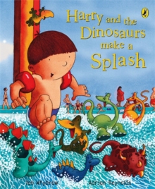 Harry and the Dinosaurs Make a Splash, Paperback Book Harry and the Dinosaurs Make a Splash, Paperback Book