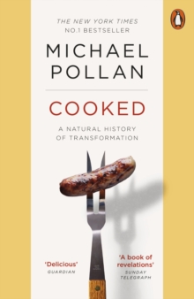 Cooked : A Natural History of Transformation, Paperback Book Cooked : A Natural History of Transformation, Paperback Book