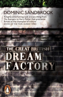 The Great British Dream Factory : The Strange History of Our National Imagination, Paperback Book The Great British Dream Factory : The Strange History of Our National Imagination, Paperback Book