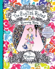 The English Roses: The Runway Rose, Hardback The English Roses: The Runway Rose, Hardback