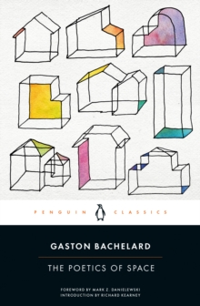 The Poetics of Space, Paperback Book The Poetics of Space, Paperback Book