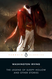 The Legend of Sleepy Hollow and Other Stories, Paperback Book The Legend of Sleepy Hollow and Other Stories, Paperback Book