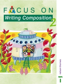 Focus on Writing Composition - Pupil Book 2, Paperback Focus on Writing Composition - Pupil Book 2, Paperback