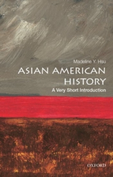 Image for Asian American history : a very short introduction