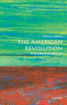 Image for The American Revolution : a very short introduction