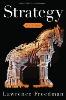 Strategy : A History, Paperback Book Strategy : A History, Paperback Book