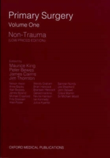 Primary Surgery: Volume 1: Non-Trauma, Paperback Book Primary Surgery: Volume 1: Non-Trauma, Paperback Book