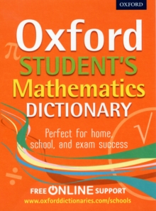 Oxford Student's Mathematics Dictionary, Mixed media product Book Oxford Student's Mathematics Dictionary, Mixed media product Book