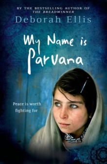 My Name is Parvana, Paperback Book My Name is Parvana, Paperback Book
