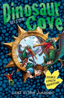 Dinosaur Cove: Lost in the Jurassic, Paperback Book Dinosaur Cove: Lost in the Jurassic, Paperback Book
