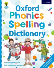 Oxford Phonics Spelling Dictionary, Mixed media product Book Oxford Phonics Spelling Dictionary, Mixed media product Book