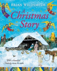 A Christmas Story with Nativity Set, Hardback A Christmas Story with Nativity Set, Hardback