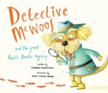 Detective McWoof and the Great Poodle Doodler Mystery, Paperback Book Detective McWoof and the Great Poodle Doodler Mystery, Paperback Book