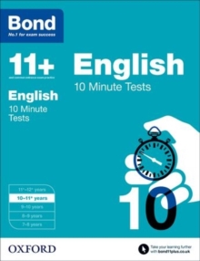 Bond 11+: English: 10 Minute Tests : 10-11+ years, Paperback Book Bond 11+: English: 10 Minute Tests : 10-11+ years, Paperback Book