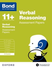 Bond 11+: Verbal Reasoning: Assessment Papers : 5-6 Years, Paperback Book Bond 11+: Verbal Reasoning: Assessment Papers : 5-6 Years, Paperback Book