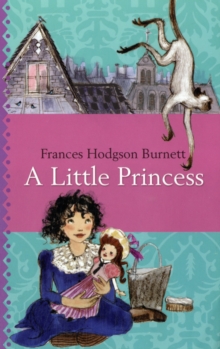 Oxford Children's Classic:A Little Princess, Hardback Book Oxford Children's Classic:A Little Princess, Hardback Book